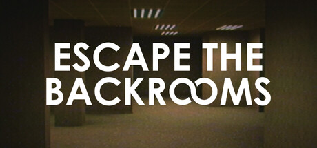 逃离密室/逃离后室/Escape the Backrooms